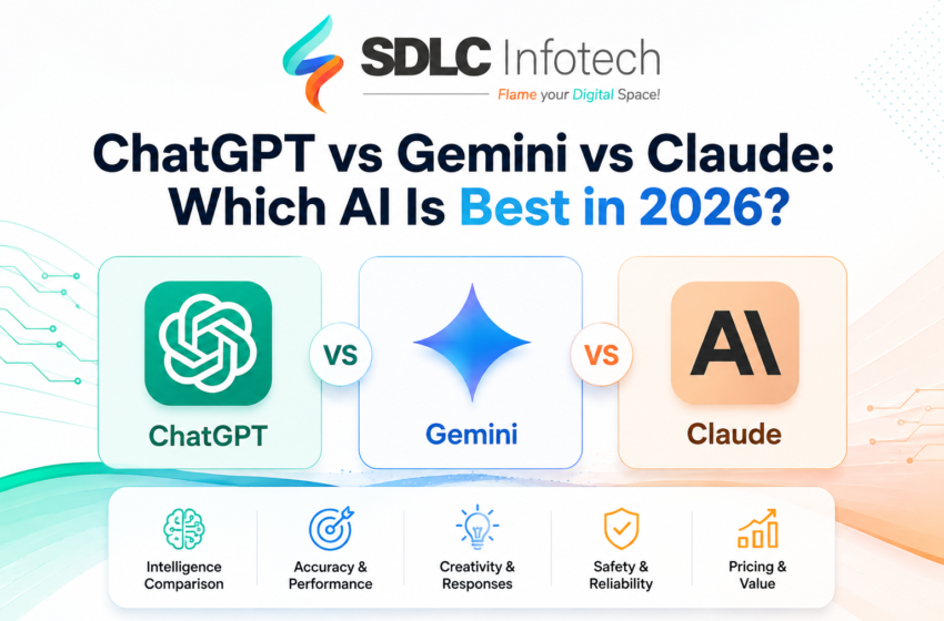 ChatGPT vs Gemini vs Claude: Which AI Is Best in 2026?
